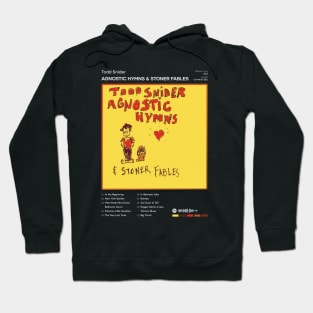 Todd Snider - Agnostic Hymns & Stoner Fables Tracklist Album Hoodie